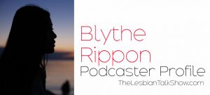 blythe rippon podcaster profile