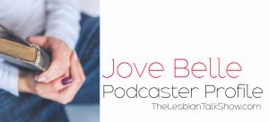 jove belle podcaster profile