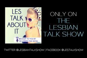 Les Talk About It