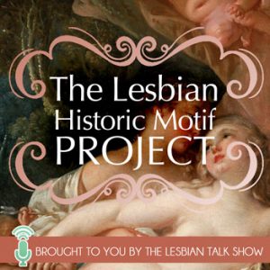 lesbian historic motif project