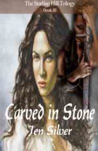 Carved In Stone by Jen Silver