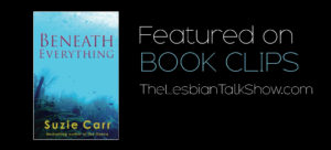 Beneath Everything by Suzie Carr
