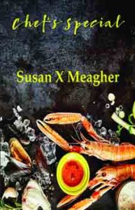 Chefs Special by Susan X Meagher