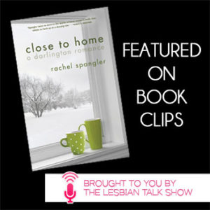 Close To Home by Rachel Spangler-Book-Clips