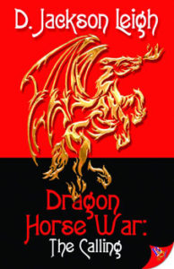 Dragon Horse War by D Jackson Leigh