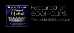 Royal Rebel by Jenny Frame