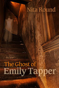 The Ghost Of Emily Tapper by Nita Round