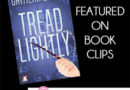 Tread Lightly by Catherine Lane