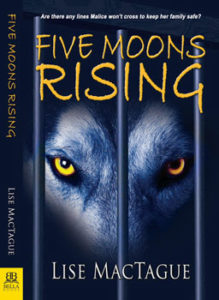 Five Moons Rising by Lise MacTague
