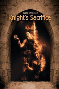Knights Sacrifice by Nita Round