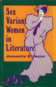 Sex Variant For Women In Literature by Jeannette H Foster