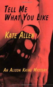 Tell Me What You Like Kate Allen
