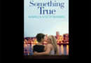 Something True by Karelia Stetz-Waters