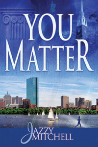 You Matter by Jazzy Mitchel