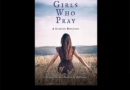 Girls Who Pray by Evelyn Dar