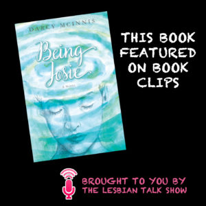 Being Josie by Darcy McInnes