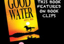 Good Water by Kayt Peck