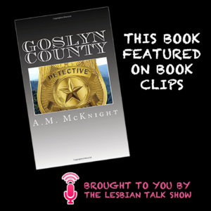 Goslyn County by AM McKnight