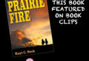 Prairie Fire by Kayt Peck