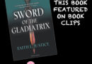 Sword Of The Gladiatrix by Faith L Justice